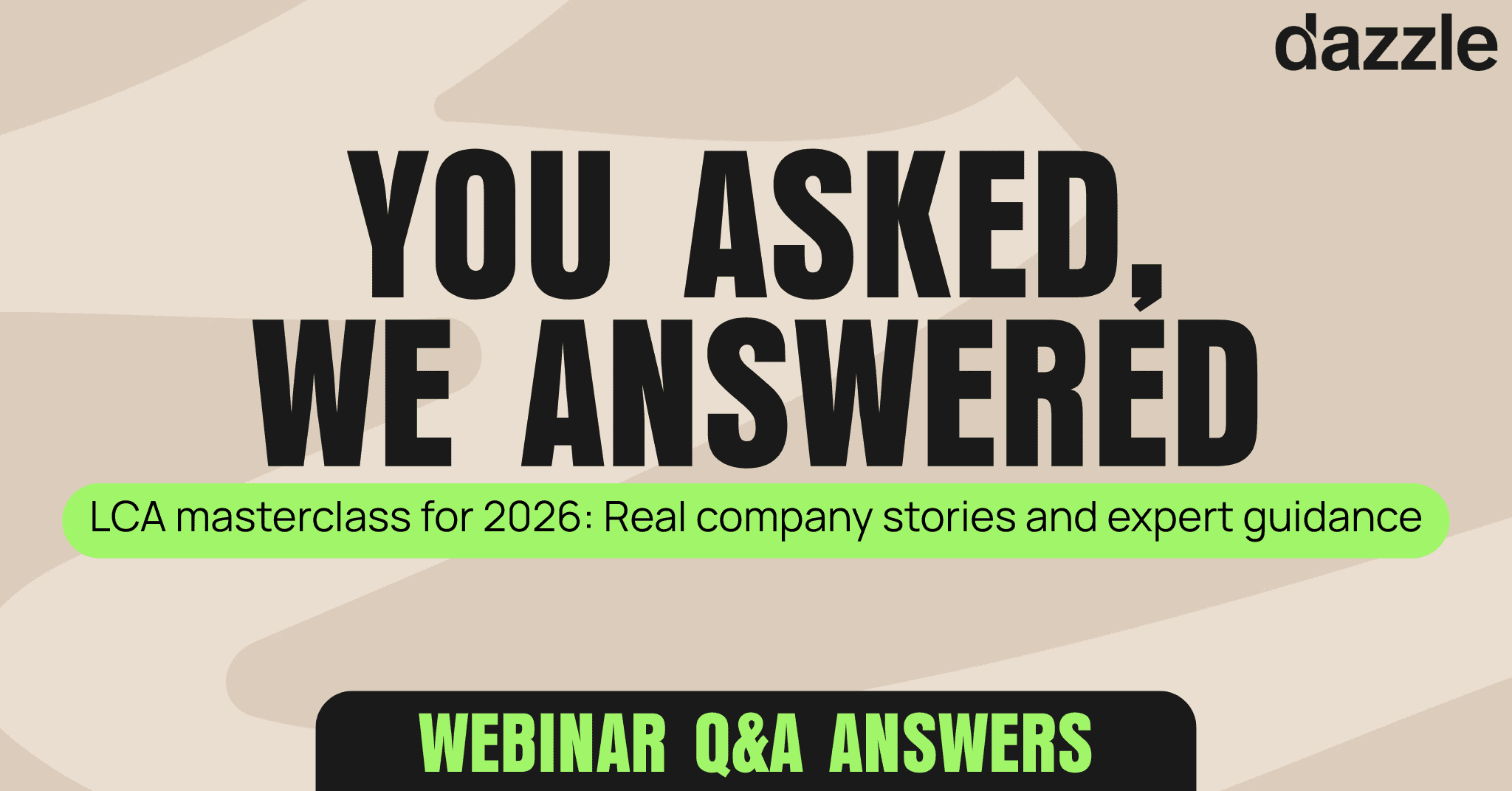 Your LCA questions answered: Insights from our expert webinar