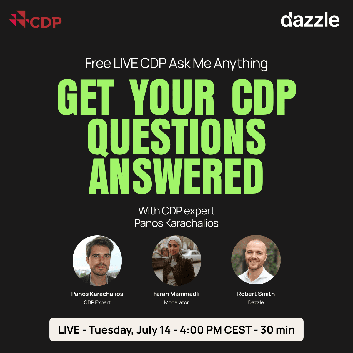 CDP-AMA-Hero-July-14-v2 CDP Ask Me Anything webinar - LIVE July 14 - Dazzle Platform