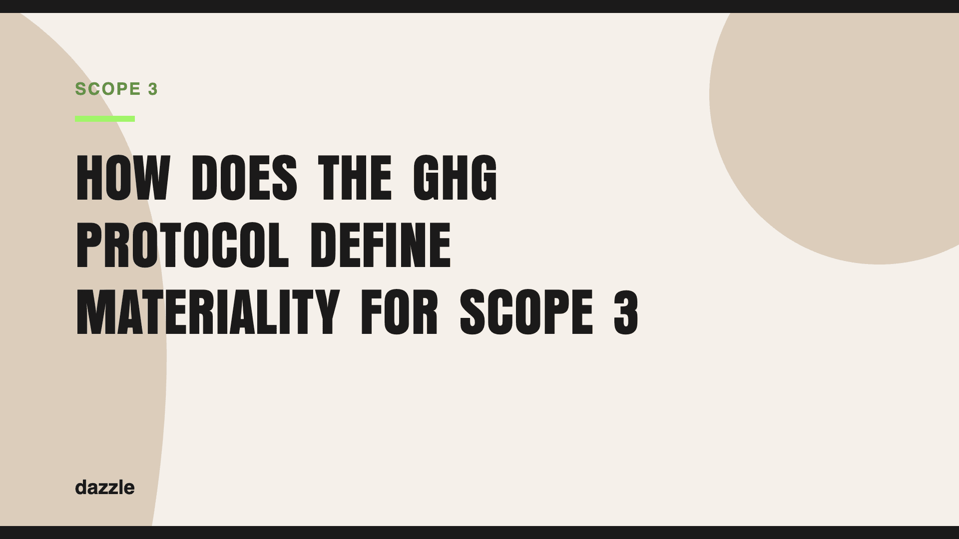 How does the GHG Protocol define materiality for scope 3? How does the GHG Protocol define materiality for scope 3?
