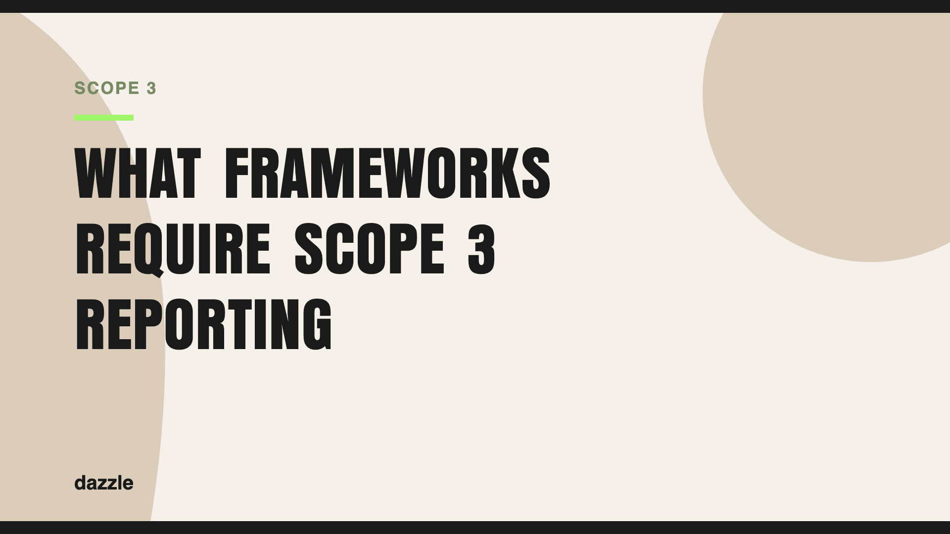 What frameworks require scope 3 reporting?