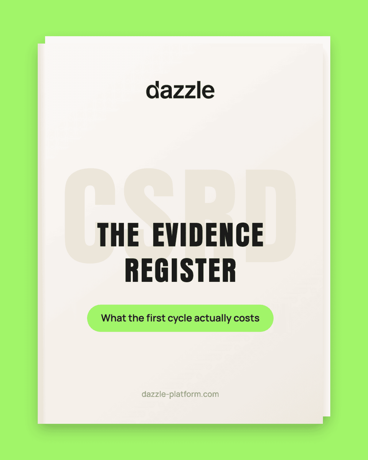CSRD Evidence Register hero The CSRD Evidence Register by Dazzle, what the first cycle actually costs