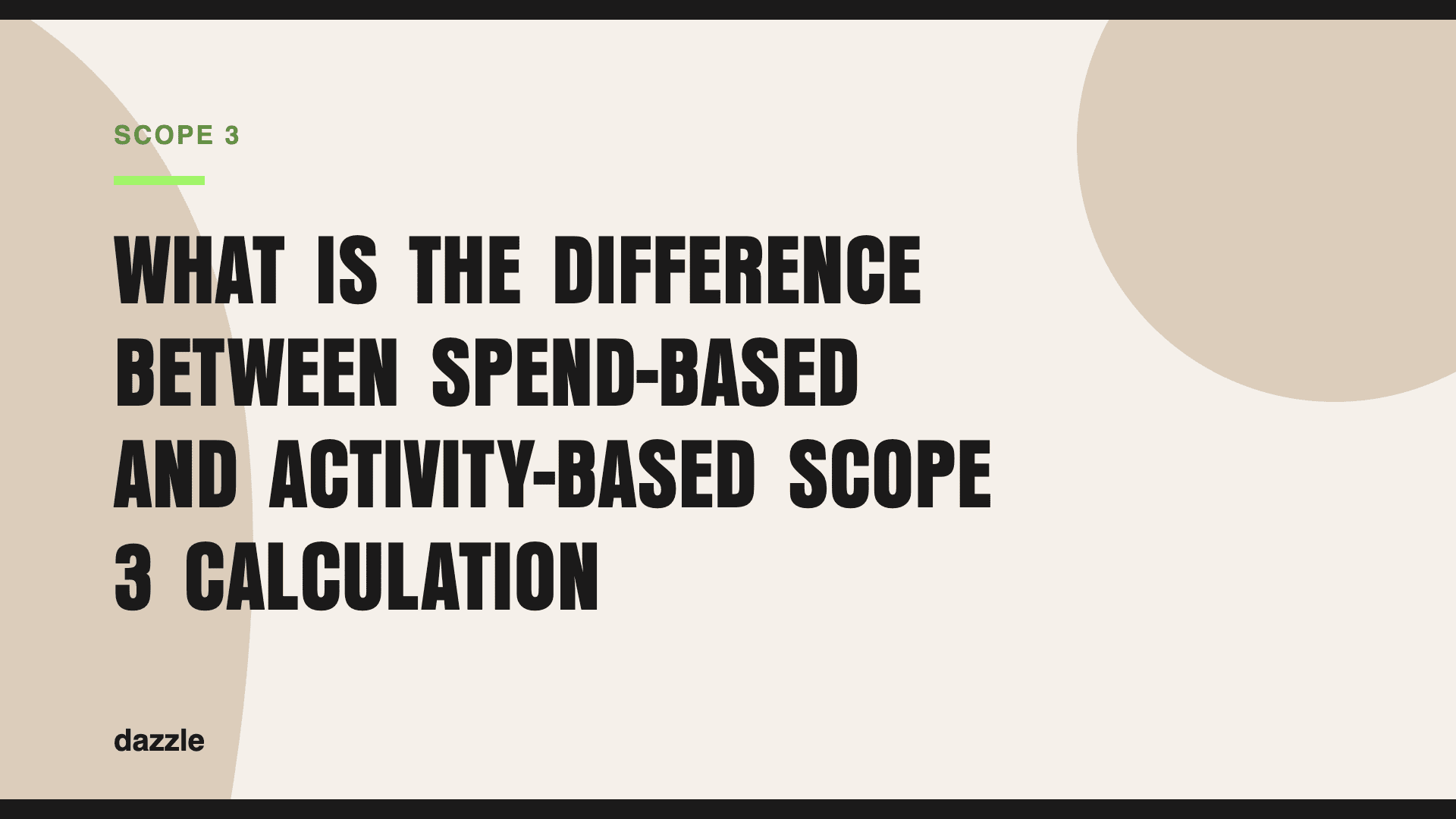 What is the difference between spend-based and activity-based scope 3 calculation?